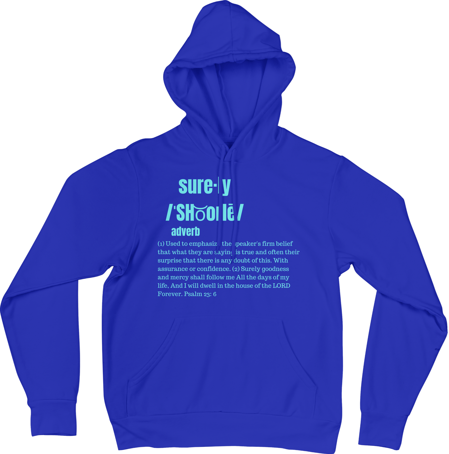 Surely Hoodie (Blue Monochromatic)