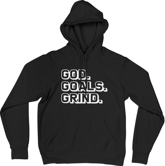 God. Goals. Grind. Sweatshirt