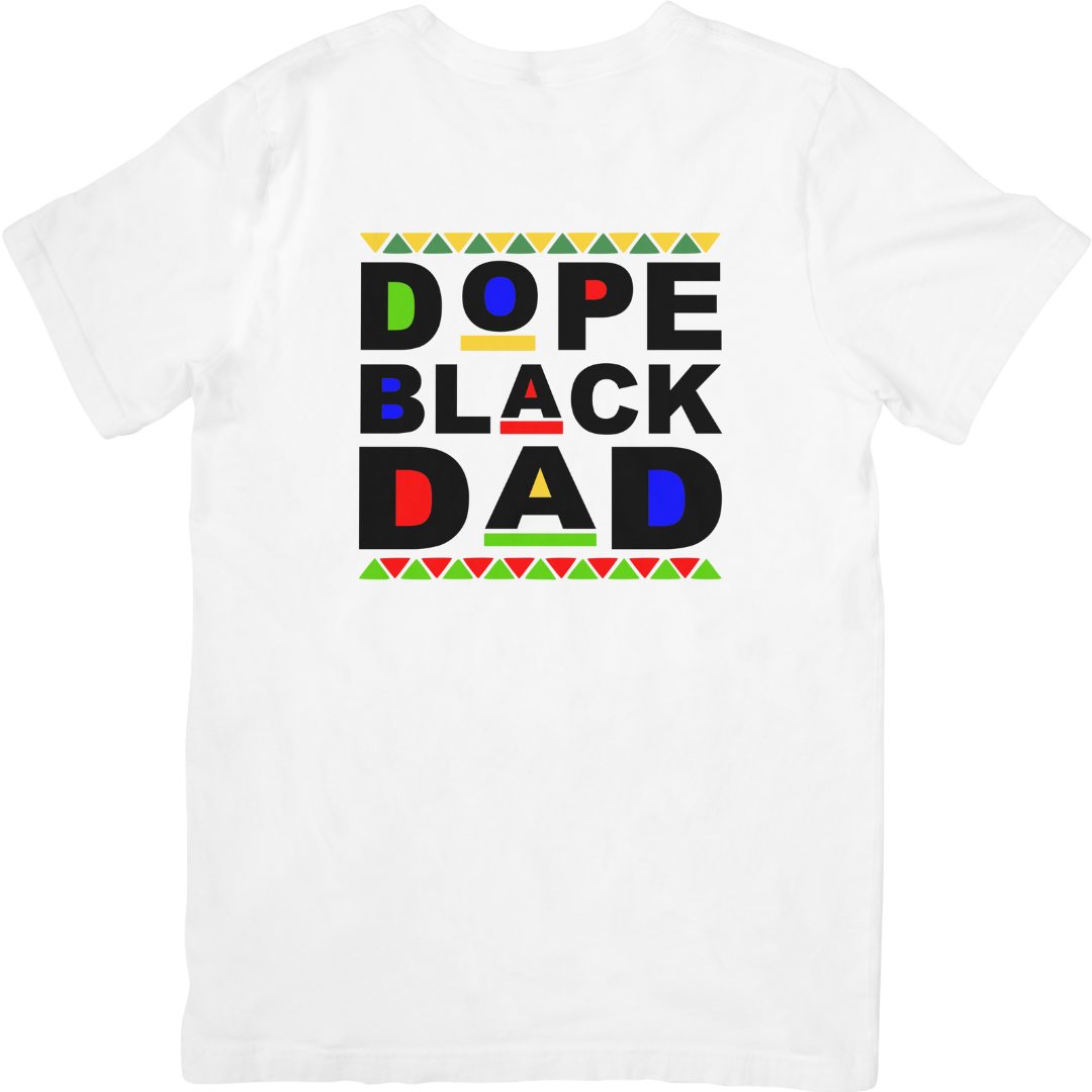 Dope Black Dad T-shirt